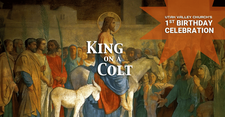 John 12:9-19 | King on a Colt