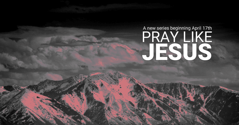 Pray Like Jesus